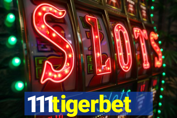 111tigerbet