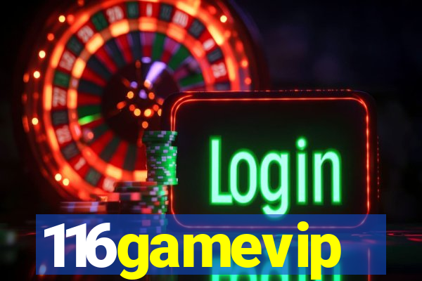 116gamevip