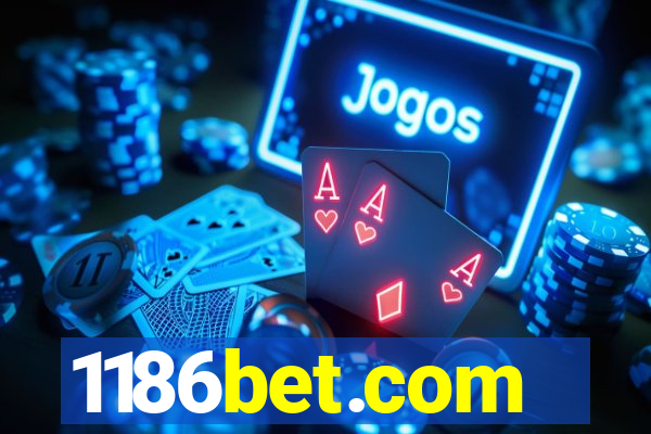 1186bet.com