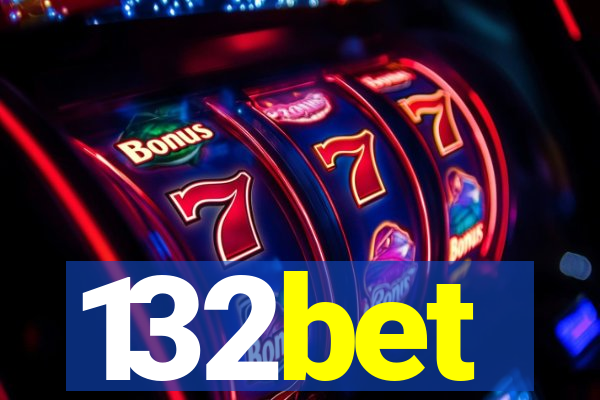 132bet