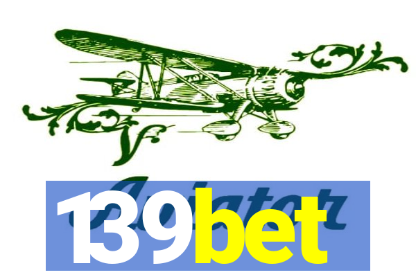 139bet