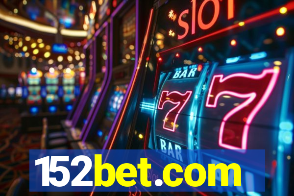 152bet.com