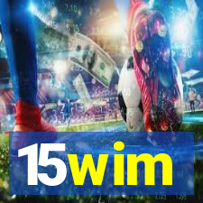 15wim