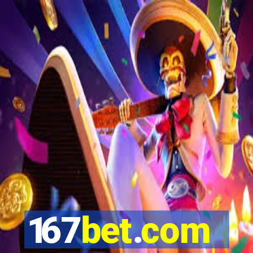 167bet.com