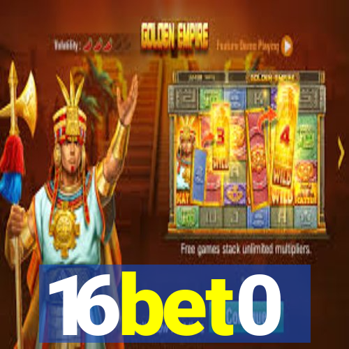 16bet0