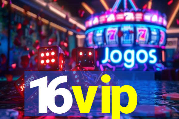 16vip