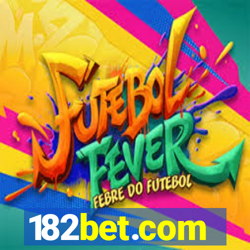 182bet.com