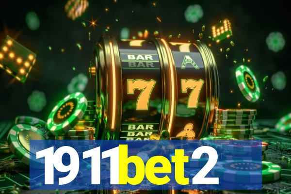 1911bet2