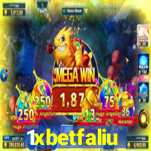 1xbetfaliu