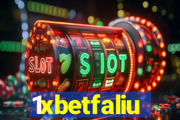 1xbetfaliu