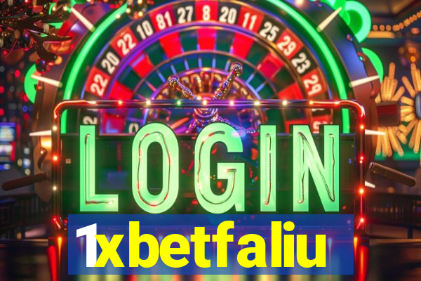 1xbetfaliu