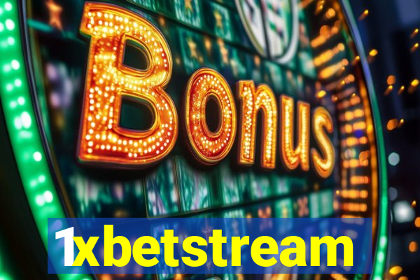 1xbetstream