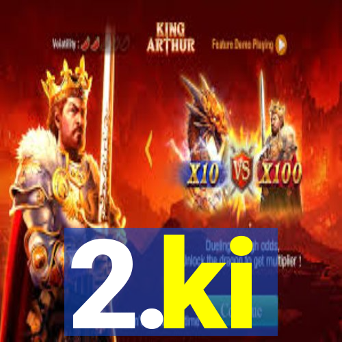 2.ki