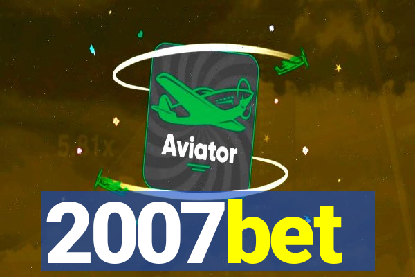 2007bet