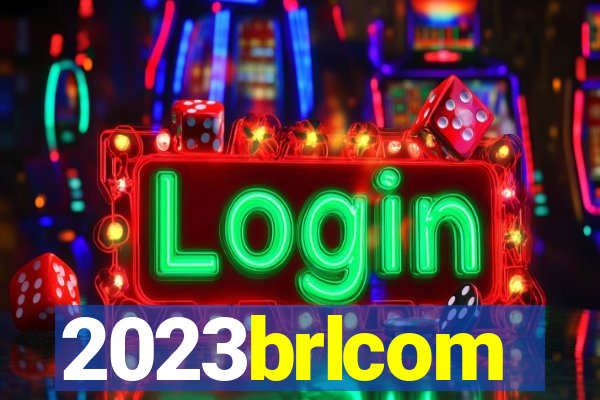 2023brlcom