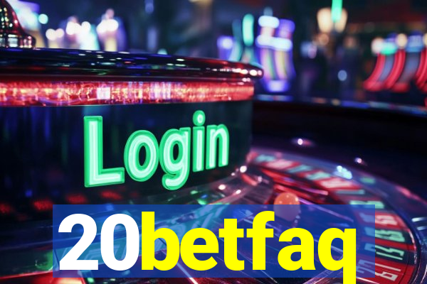 20betfaq