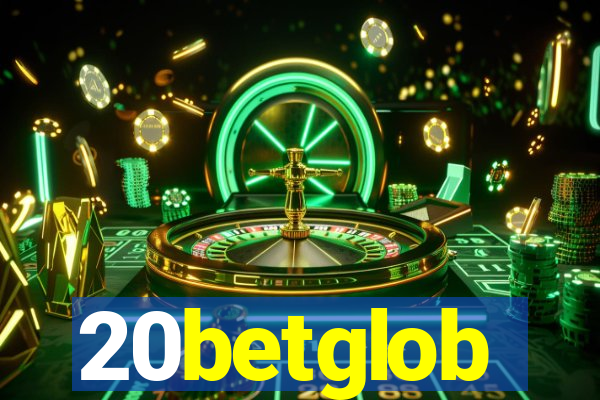 20betglob