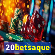 20betsaque