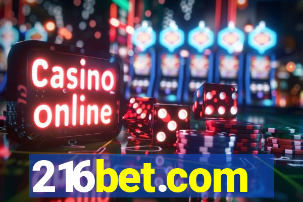 216bet.com