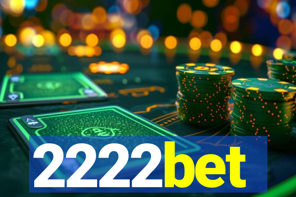 2222bet