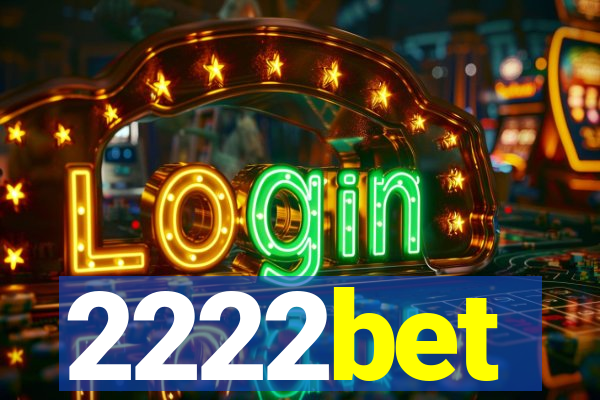 2222bet