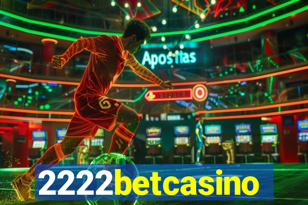 2222betcasino