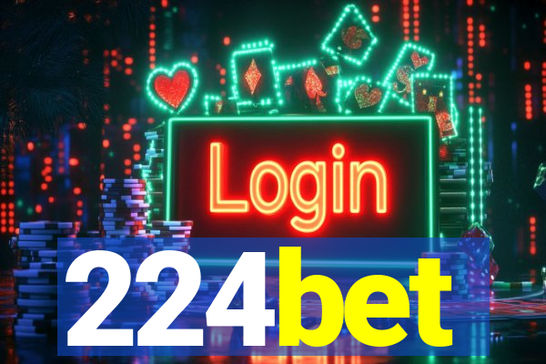 224bet