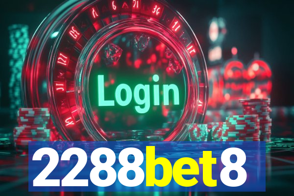 2288bet8