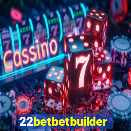 22betbetbuilder