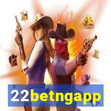 22betngapp