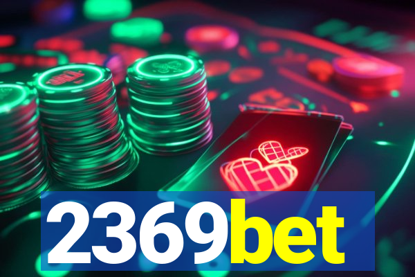 2369bet