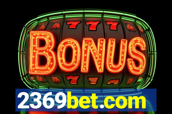 2369bet.com