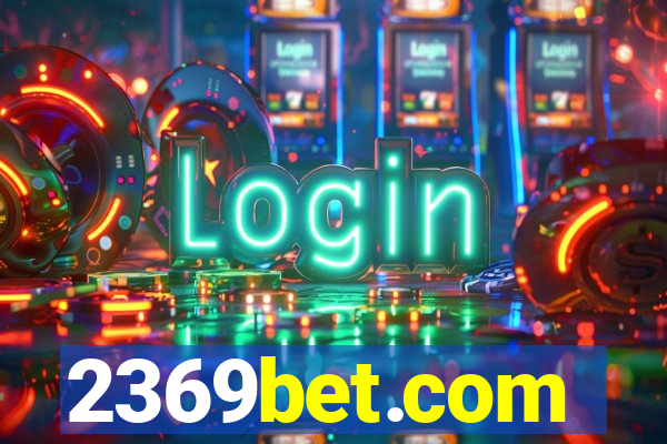 2369bet.com