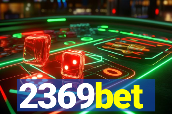 2369bet