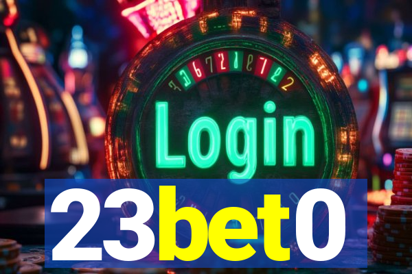 23bet0