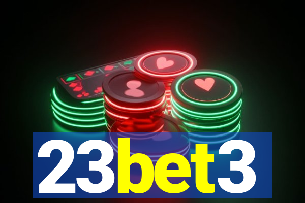 23bet3