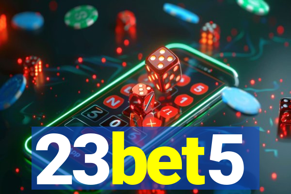 23bet5