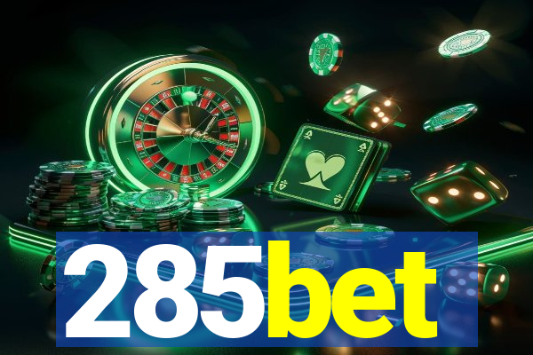 285bet