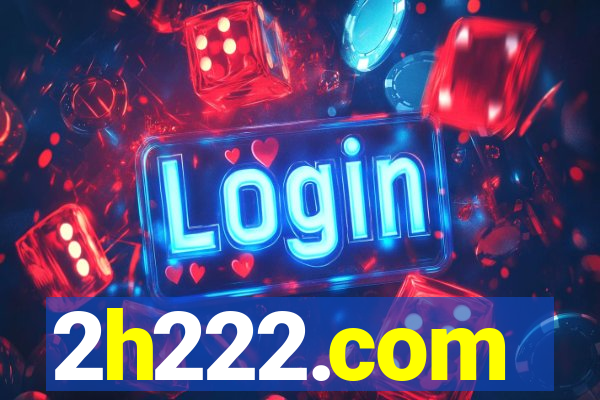 2h222.com