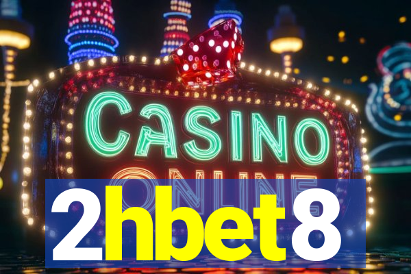 2hbet8