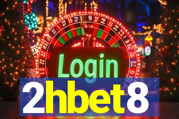 2hbet8