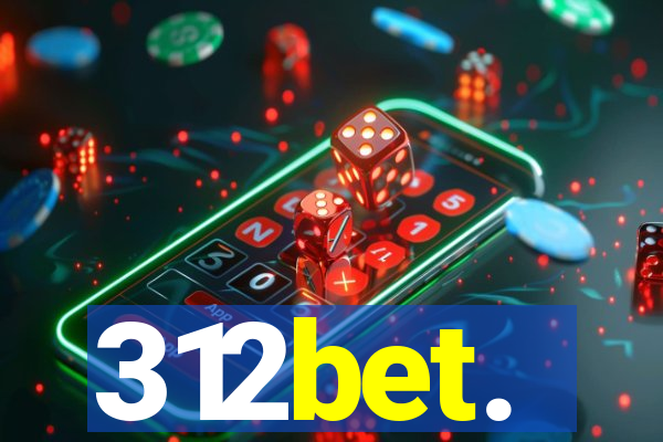 312bet.