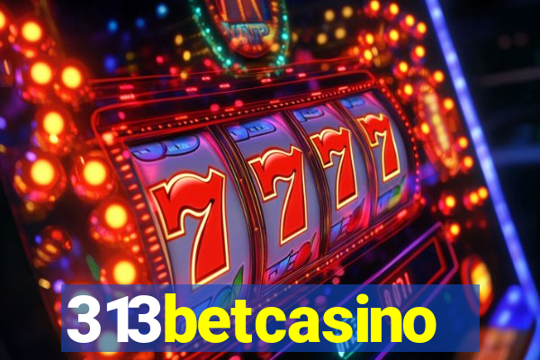 313betcasino