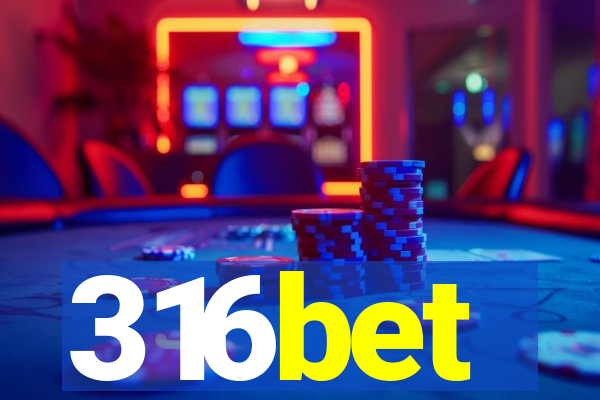 316bet