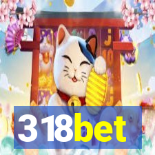 318bet