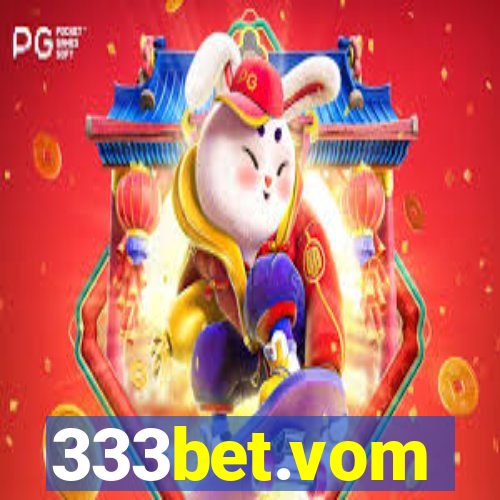 333bet.vom