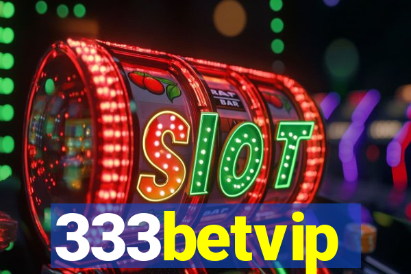 333betvip