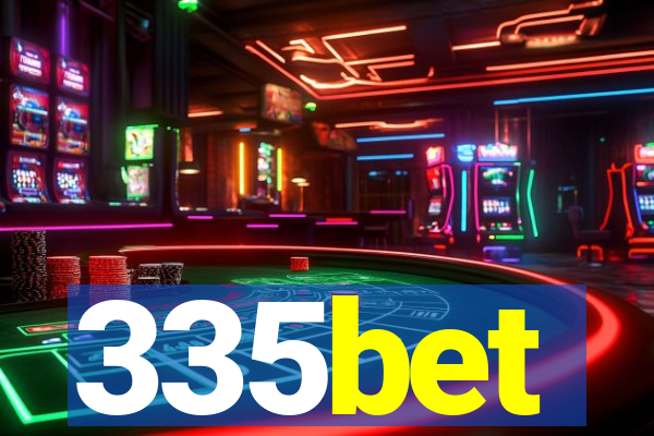 335bet