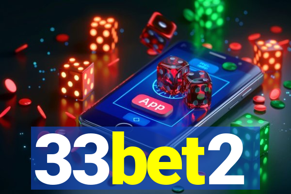 33bet2