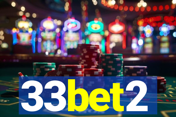 33bet2